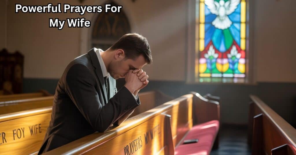 Prayers For My Wife