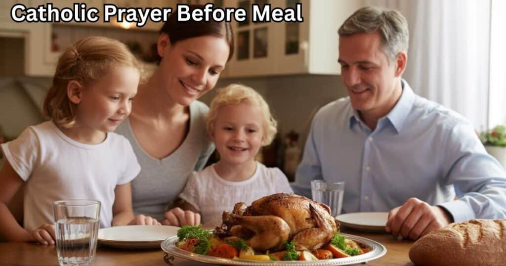Catholic Prayer Before Meal