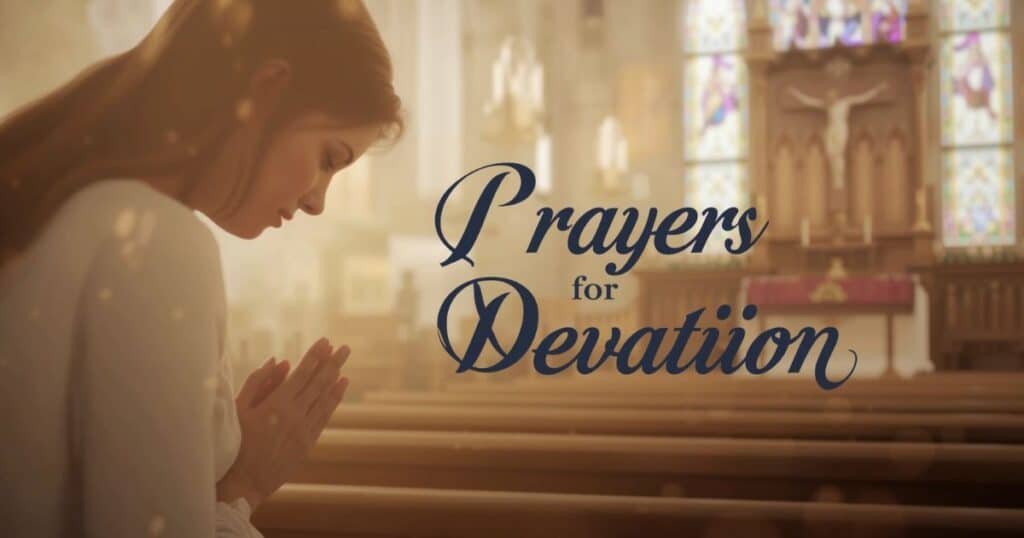 Prayers For Devotion