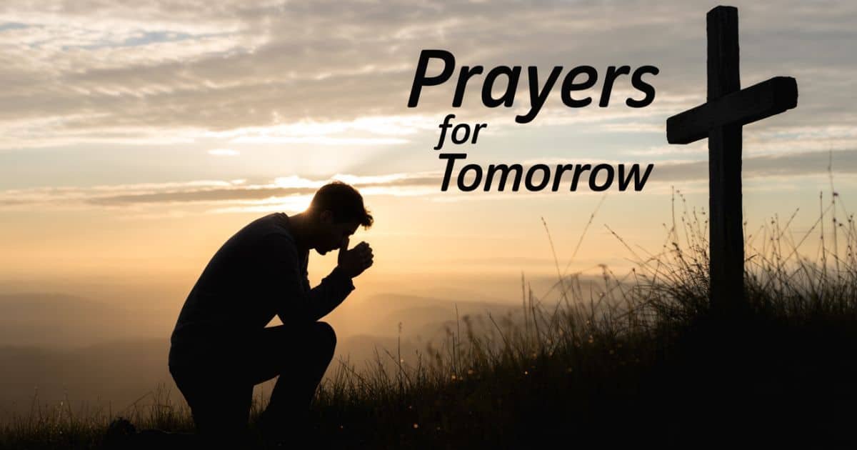 Prayers For Tomorrow